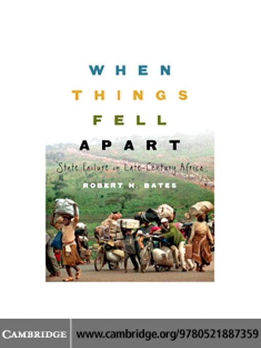 Title details for When Things Fell Apart by Robert H. Bates - Available